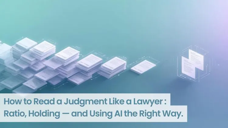 how to read a judgment like a lawyer ai